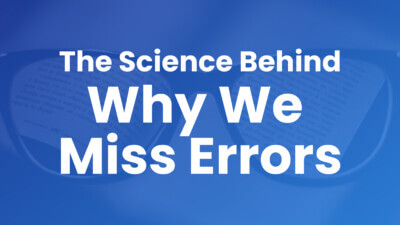 Why we miss errors and how to spot mistakes effectively using online proofing